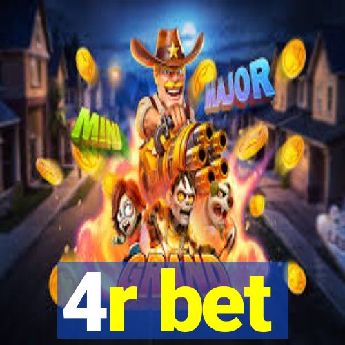 4r bet